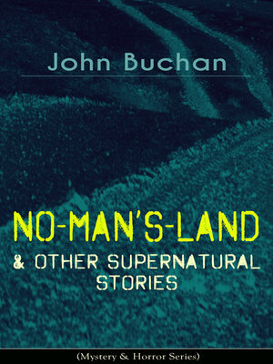 cover image of NO-MAN'S-LAND & Other Supernatural Stories (Mystery & Horror Series)